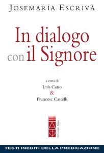 In dialogo con il Signore. Testi inediti della predicazione.pdf