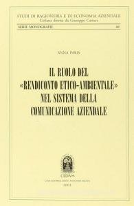Il ruolo del «rendiconto etico-ambientale» nel sistema della comunicazione aziendale.pdf