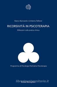 Ricorsività in psicoterapia. Riflessioni sulla pratica clinica.pdf