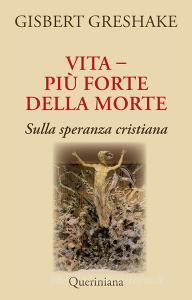 Vita più forte della morte. Sulla speranza cristiana.pdf