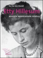 Etty Hillesum. Amicizia ammirazione mistica.pdf