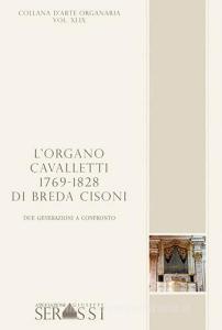 L organo Cavalletti 1769-1828 di Breda Cisoni. Due generazioni a confronto.pdf