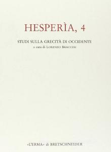 Hesperìa. Studi sulla grecità di Occidente vol.4 retedem.it Image