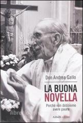La buona novella. Perché non dobbiamo avere paura.pdf