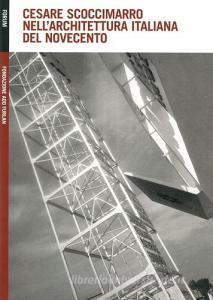 Cesare Scoccimarro nellarchitettura italiana del Novecento.pdf