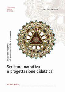 Scrittura narrativa e progettazione didattica. Il ruolo dellinsegnante nel rendere accessibile la conoscenza.pdf