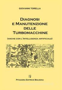 Diagnosi e manutenzione delle turbomacchine (anche con lintelligenza artificiale).pdf