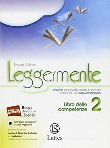 Leggermente. Libro delle competenze. Con e-book. Con espansione online. Per la Scuola media vol.2.pdf