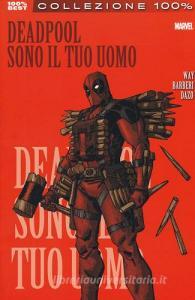 Sono il tuo uomo. Deadpool vol.5.pdf