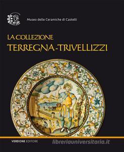 La collezione Terregna-Trivellizzi. Ediz. illustrata.pdf