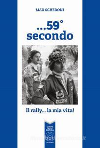 ...59° secondo. Il rally... la mia vita!.pdf