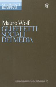 Gli effetti sociali dei media.pdf