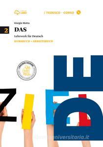 Das. Kursbuch-Arbeitsbuch. Per le Scuole superiori. Con CD Audio formato MP3. Con e-book. Con espansione online vol.2.pdf