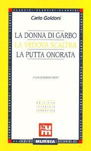 La donna di garbo-La vedova scaltra-La putta onorata.pdf
