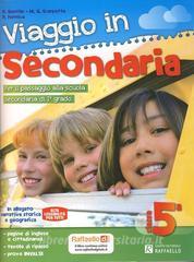 Viaggio in secondaria. Con narrativa. Per la 5ª classe elementare.pdf