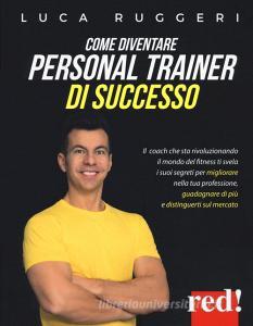 Come diventare personal trainer di successo.pdf