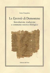 Le epistole di Demostene. Introduzione, traduzione e commento retorico-filologico.pdf