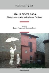 L Italia senza casa. Bisogni emergenti e politiche per labitare.pdf