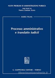 Processo amministrativo e «translatio iudicii».pdf