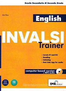 English INVALSI Trainer. Per le Scuole superiori. Con CD-Audio formato MP3.pdf