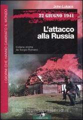 22 giugno 1941. Lattacco alla Russia.pdf
