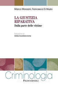 La giustizia riparativa. Dalla parte delle vittime.pdf
