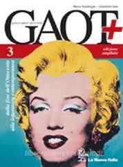 Gaot+. Per le Scuole superiori. Con espansione online vol.3.pdf