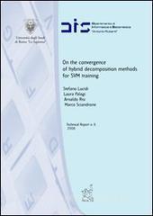 On the convergence of hybrid decomposition methods for SVM training.pdf