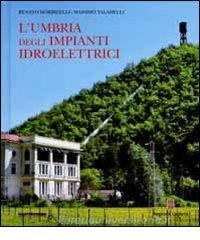 L Umbria degli impianti idroelettrici.pdf