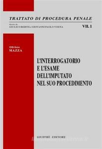 L interrogatorio e lesame dellimputato nel suo procedimento.pdf