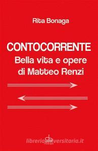 Ebook Contocorrente di Rita Bonaga edito da Edizioni Pendragon
