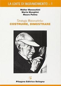 Strategie matematiche: costruire, dimostrare.pdf