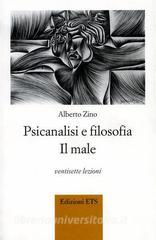 Psicanalisi e filosofia. Il male. Ventisette lezioni.pdf