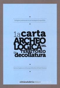 1a carta archeologica del territorio di decollatura.pdf