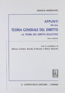 Appunti per una teoria generale del diritto. La teoria del diritto oggettivo.pdf