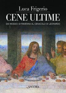 Cene ultime. LEucaristia nei capolavori dellarte.pdf