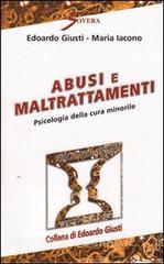 Abusi e maltrattamenti. Psicologia della cura minorile.pdf