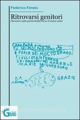 Ritrovarsi genitori. Discutere sulla genitorialità verso il mutuo aiuto.pdf