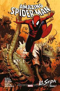 Ebook Amazing Spider-Man: La sfida 2 (di 2) di Chris Bachalo, Marco Checchetto, Roger Stern, Zeb Wells, Lee Weeks, Michael Lark edito da Panini Marvel Italia