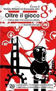 Oltre il gioco. Critica della ludicizzazione urbana.pdf