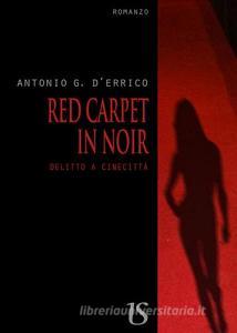 Red carpet in noir. Delitto a Cinecittà.pdf