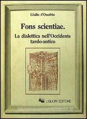 Fons scientiae. La dialettica nellOccidente tardo-antico.pdf