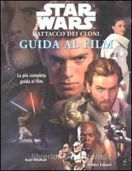 Star Wars. Lattacco dei cloni. Guida al film.pdf