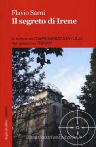 Il segreto di Irene. Le inchieste del commissario Santulli.pdf
