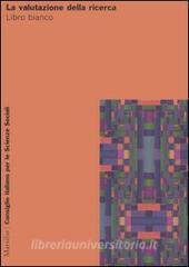 La valutazione della ricerca. Libro bianco.pdf