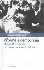 Riforme e democrazia. Manlio Rossi-Doria dal fascismo al centro-sinistra.pdf