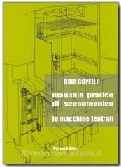 Manuale pratico di scenotecnica. Le macchine teatrali.pdf