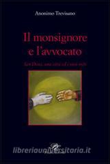 Il monsignore e lavvocato. San Donà, una città ed i suoi miti.pdf