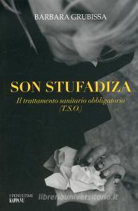 Son stufadiza. Il trattamento sanitario obbligatorio (T.S.O.).pdf