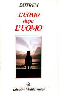 L uomo dopo luomo.pdf